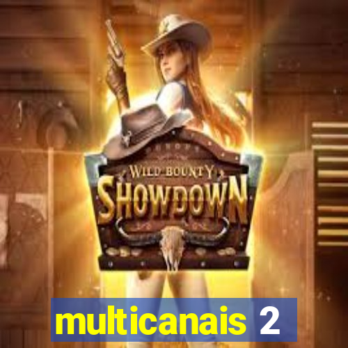 multicanais 2